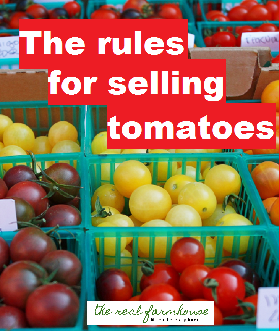 If you want to sell high end tomatoes for high end money, you need to know the rules!